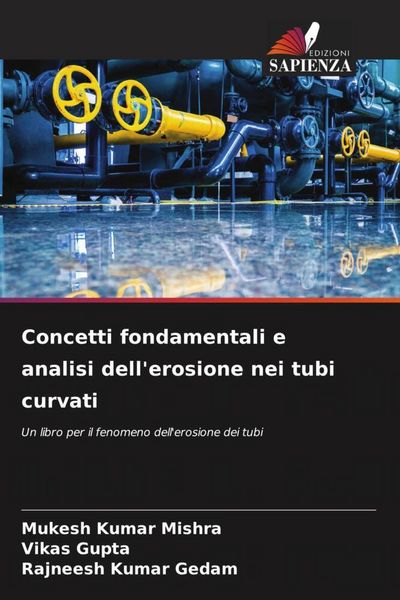 Produktbild: Concetti fondamentali e analisi dell'erosione nei tubi curvati