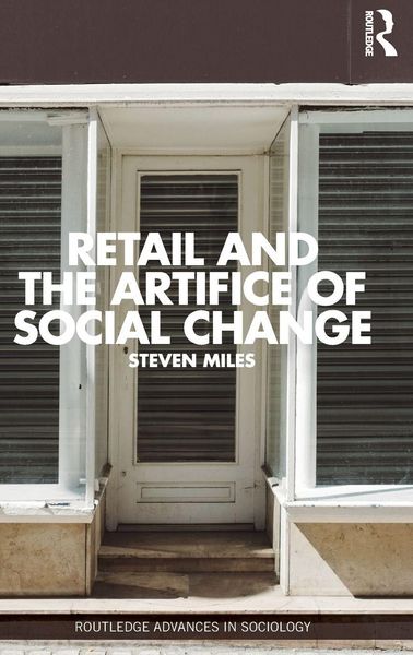 Produktbild: Retail and the Artifice of Social Change