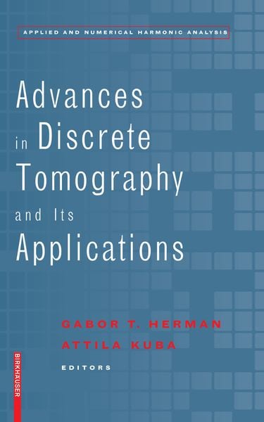Produktbild: Advances in Discrete Tomography and Its Applications