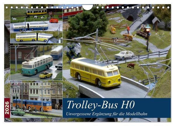 Produktbild: Trolley-Bus H0 (Wandkalender 2026 DIN A4 quer), CALVENDO Monatskalender