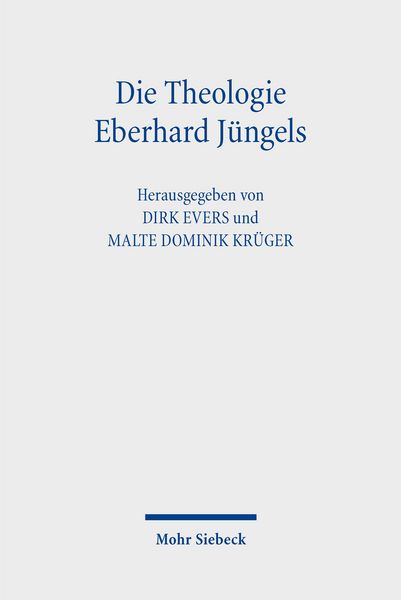 Produktbild: Die Theologie Eberhard J&uuml;ngels
