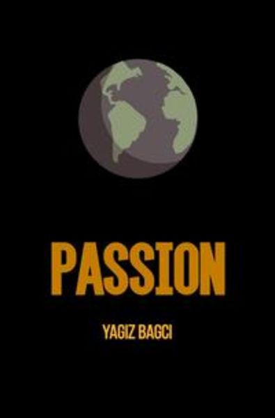 Passion, Taschenbuch von Yagiz Bagci, Epubli, 9783753159645