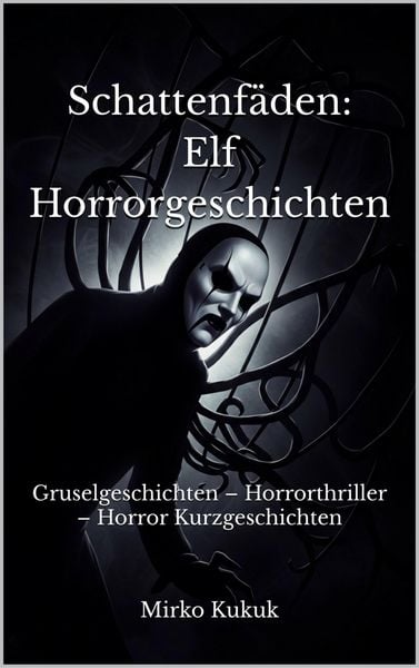 Produktbild: Schattenf&auml;den: Elf Horrorgeschichten