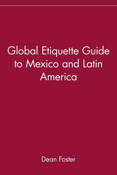 Produktbild: Global Etiquette Guide to Mexico and Latin America