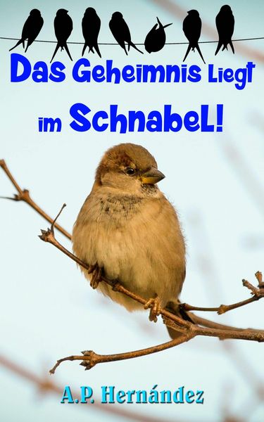 Produktbild: Das Geheimnis liegt im Schnabel!