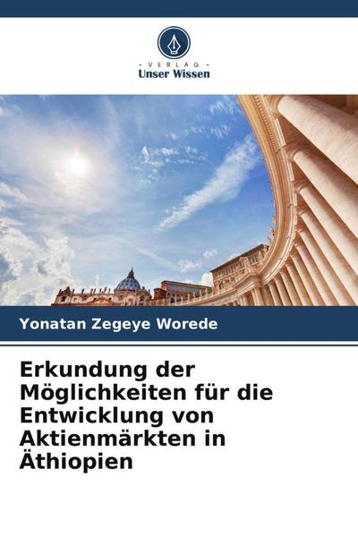 Produktbild: Erkundung der M&ouml;glichkeiten f&uuml;r die Entwicklung von Aktienm&auml;rkten in &Auml;thiopien