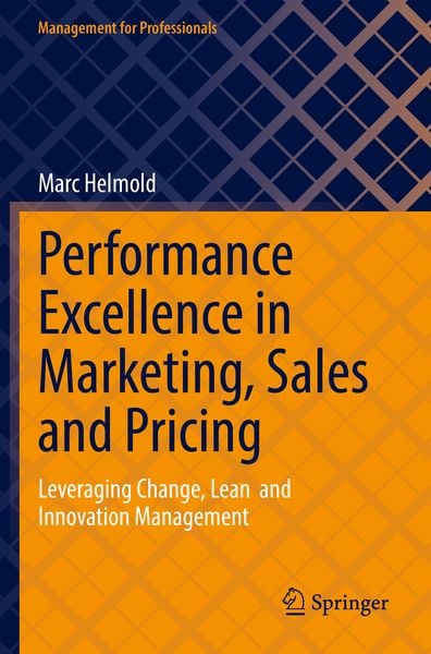 Produktbild: Performance Excellence in Marketing, Sales and Pricing