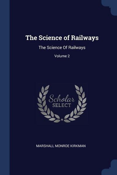 Produktbild: The Science of Railways: The Science Of Railways; Volume 2