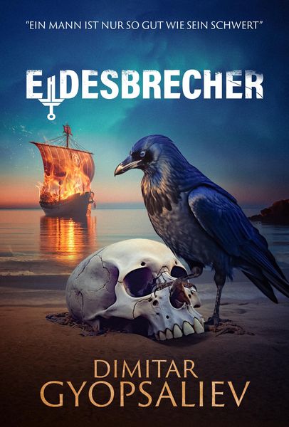 Produktbild: Eidesbrecher (Die R&uuml;ckkehr des Sohnes, #2)