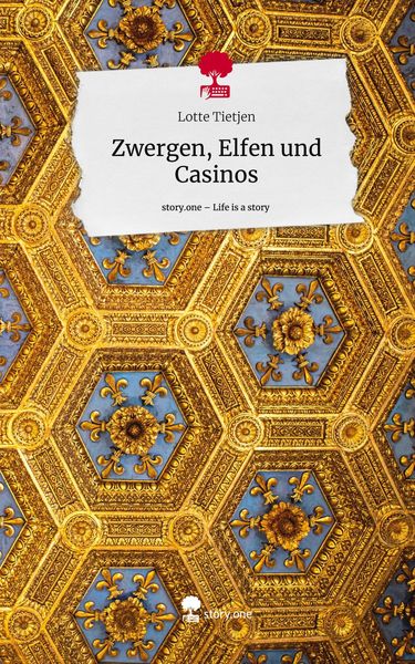 Produktbild: Zwergen, Elfen und Casinos. Life is a Story - story.one