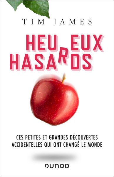 Produktbild: Heureux hasards - Ces petites et grandes d&eacute;couvertes accidentelles qui ont chang&eacute; le monde