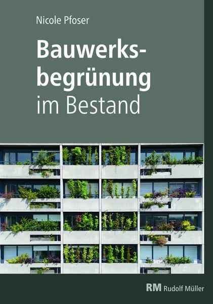 Produktbild: Bauwerksbegr&uuml;nung im Bestand - E-Book (PDF)