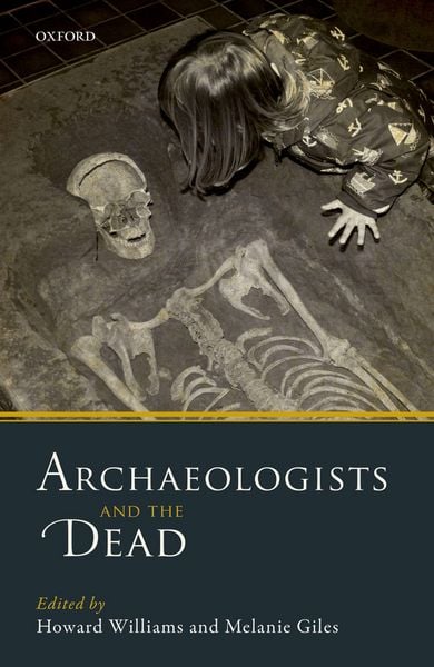 Produktbild: Archaeologists and the Dead