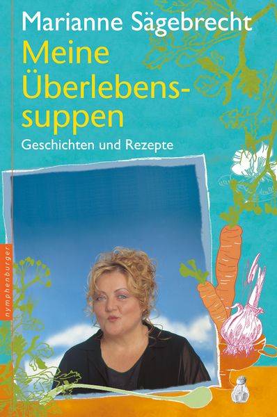 Produktbild: Meine &Uuml;berlebens-Suppen