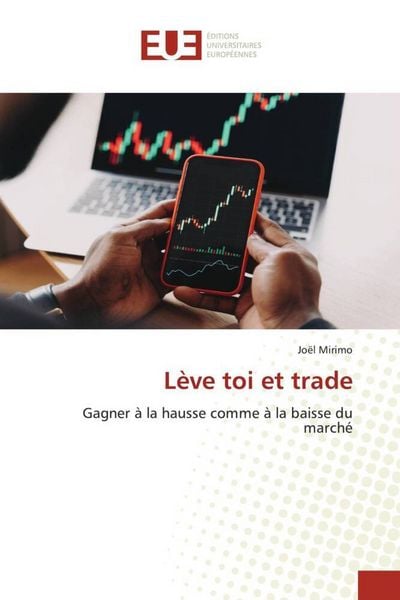 Produktbild: L&egrave;ve toi et trade