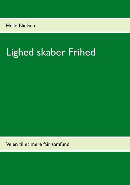 Produktbild: Lighed skaber Frihed