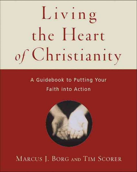 Produktbild: Borg, M: Living the Heart of Christianity