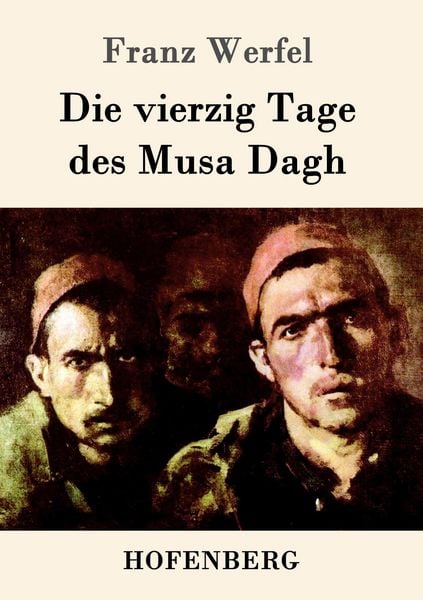 Produktbild: Die vierzig Tage des Musa Dagh