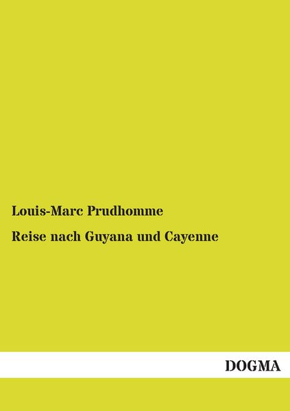 Produktbild: Reise nach Guyana und Cayenne