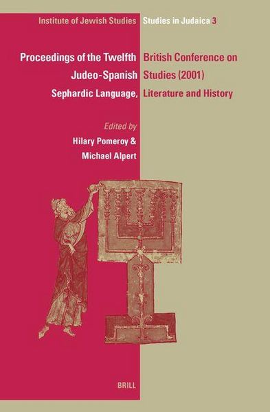 Produktbild: Proceedings of the Twelfth British Conference on Judeo-Spanish Studies, 24-26 June, 2001
