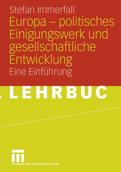 Produktbild: Europa - politisches Einigungswerk und gesellschaftliche Entwicklung