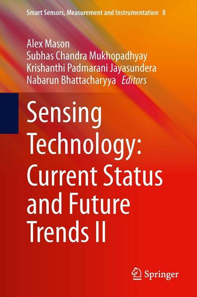 Produktbild: Sensing Technology: Current Status and Future Trends II