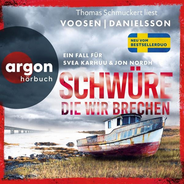 Produktbild: Schw&uuml;re, die wir brechen - Ein Fall f&uuml;r Svea Karhuu und Jon Nordh