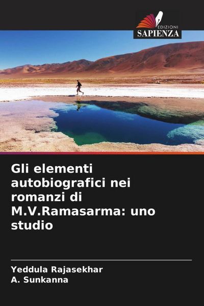 Produktbild: Gli elementi autobiografici nei romanzi di M.V.Ramasarma: uno studio