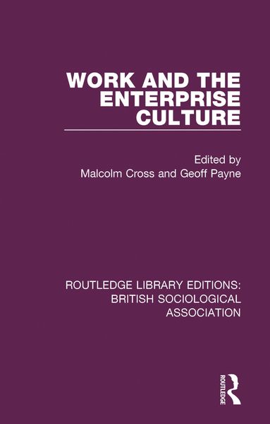 Produktbild: Work and the Enterprise Culture
