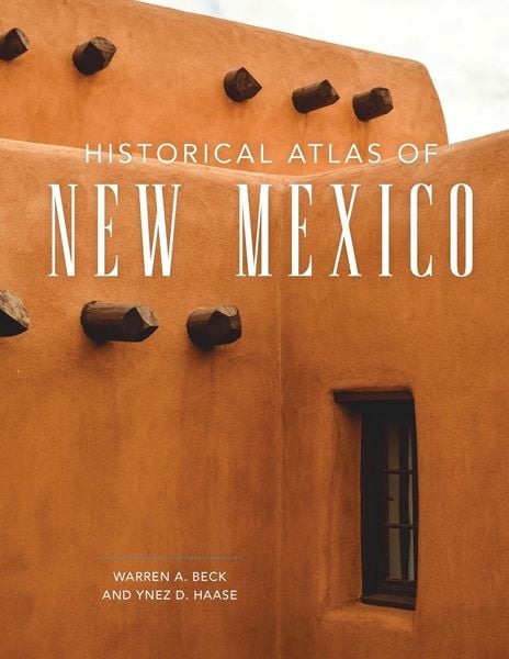 Produktbild: Historical Atlas of New Mexico