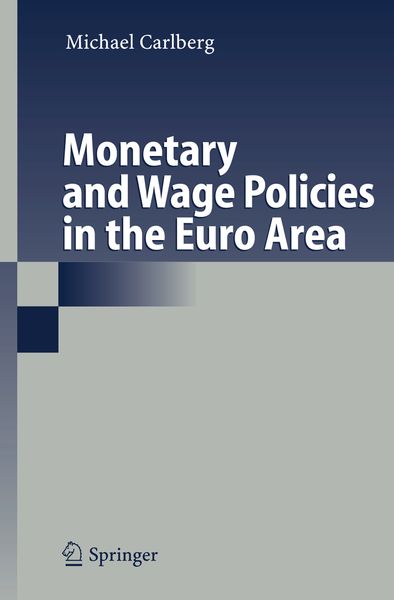 Produktbild: Monetary and Wage Policies in the Euro Area