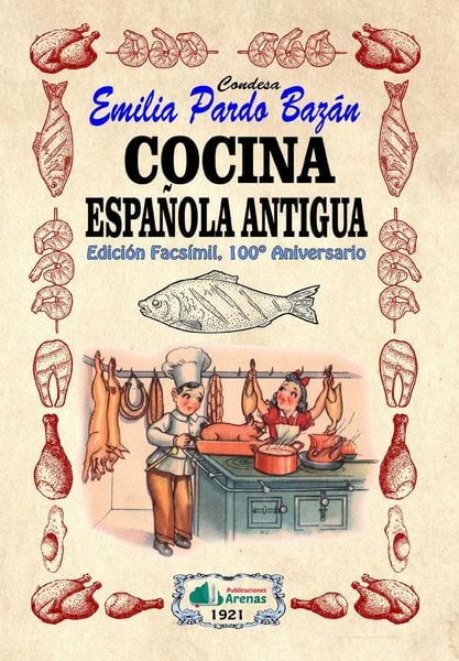 Produktbild: Cocina Espa&ntilde;ola Antigua- Edicion Facsimil, 100 Aniversario