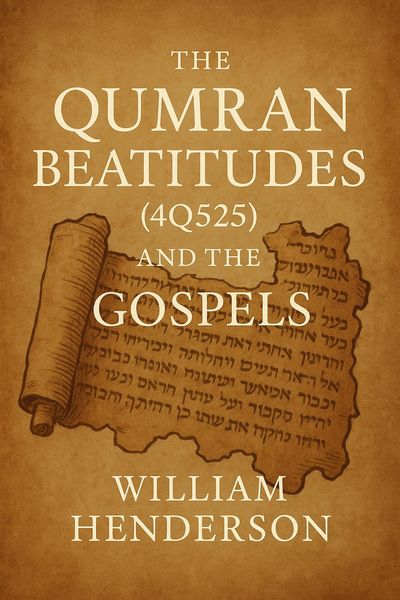Produktbild: The Qumran Beatitudes (4Q525) and the Gospels