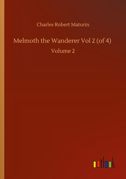 Produktbild: Melmoth the Wanderer Vol 2 (of 4)