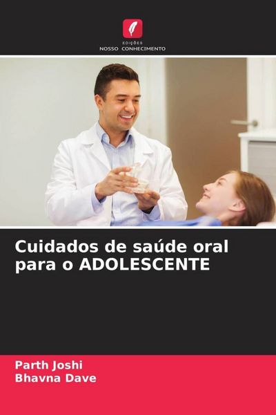 Produktbild: Cuidados de sa&uacute;de oral para o ADOLESCENTE