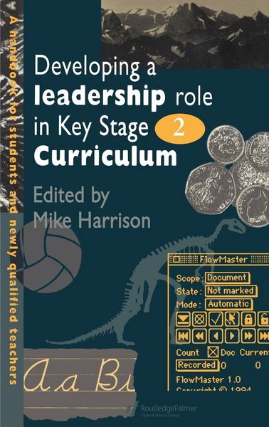 Produktbild: Developing A Leadership Role Within The Key Stage 2 Curriculum