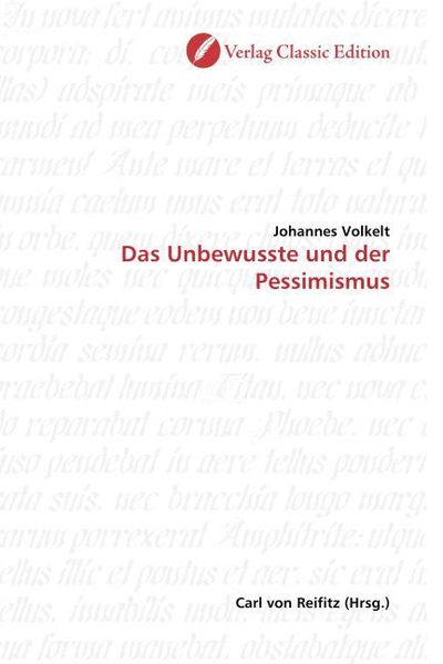 Produktbild: Volkelt, J: Das Unbewusste und der Pessimismus