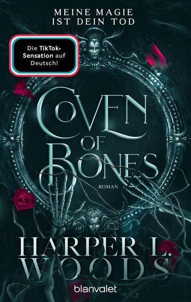 Bücherblog. Neuerscheinungen. Buchcover. Coven of Bones - Meine Magie ist dein Tod (Band 1) von Harper L. Woods. Fantasy. blanvalet.