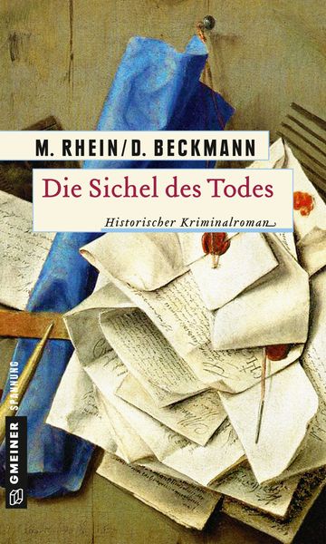 Die Sichel des Todes, Taschenbuch von Maria Rhein , Dieter Beckmann, Gmeiner-Verlag, 9783839219119