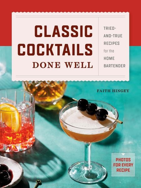 Produktbild: Classic Cocktails Done Well