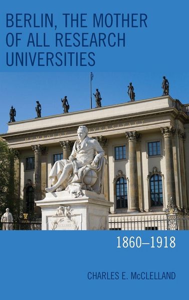 Produktbild: Berlin, the Mother of All Research Universities