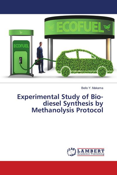 Produktbild: Experimental Study of Bio-diesel Synthesis by Methanolysis Protocol