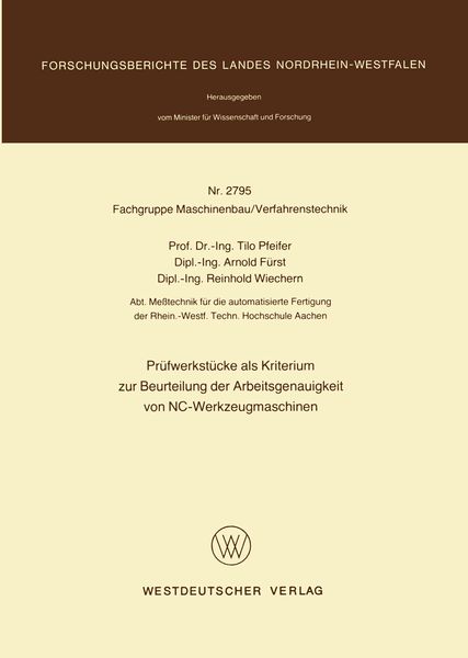 Produktbild: Pr&uuml;fwerkst&uuml;cke als Kriterium zur Beurteilung der Arbeitsgenauigkeit von NC-Werkzeugmaschinen