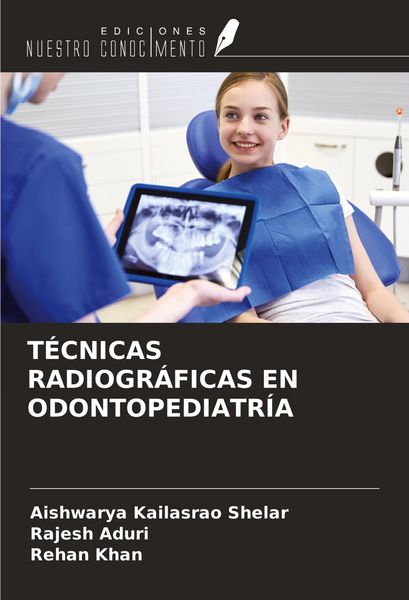 Produktbild: T&eacute;cnicas Radiogr&aacute;ficas En Odontopediatr&iacute;a