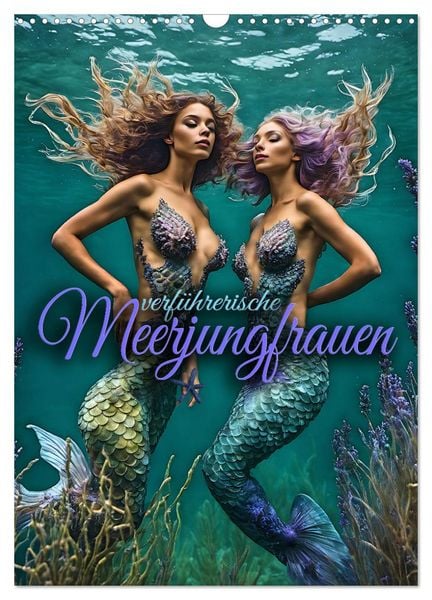 Produktbild: Verf&uuml;hrerische Meerjungfrauen (Wandkalender 2026 DIN A3 hoch), CALVENDO Monatskalender