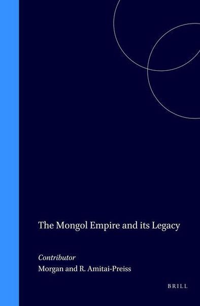 Produktbild: The Mongol Empire and Its Legacy