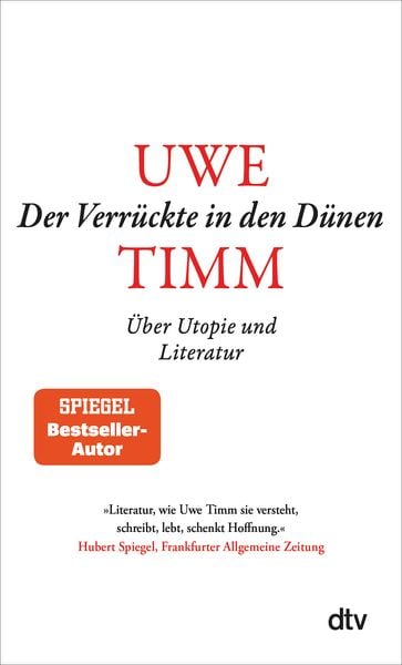 Der Verrückte in den Dünen, Taschenbuch von Uwe Timm, dtv, 978-3-423-14848-1