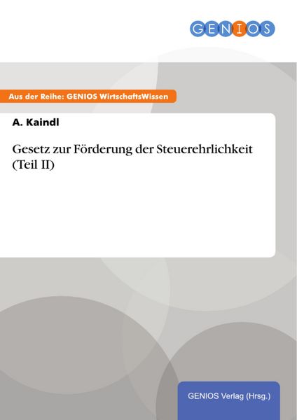 Produktbild: Gesetz zur F&ouml;rderung der Steuerehrlichkeit (Teil II)