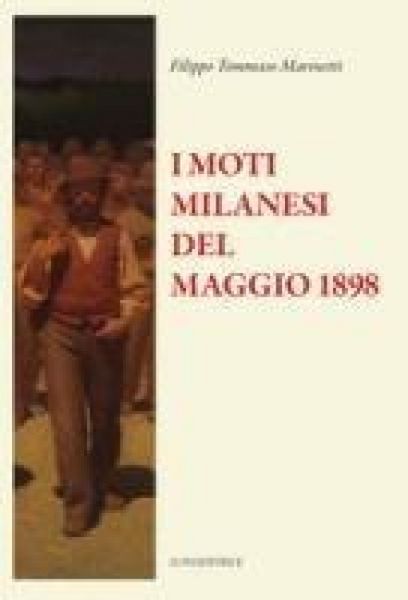 Produktbild: I moti di Milano del 1898. Testo francese a fronte
