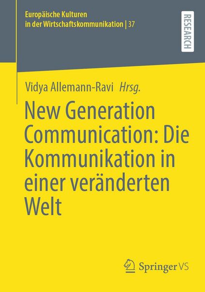 Produktbild: New Generation Communication: Die Kommunikation in einer ver&auml;nderten Welt